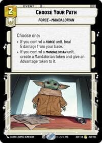 Choose Your Path - Ashes of the Empire - Star Wars: Unlimited card