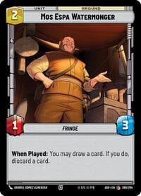 Mos Espa Watermonger - Ashes of the Empire - Star Wars: Unlimited card