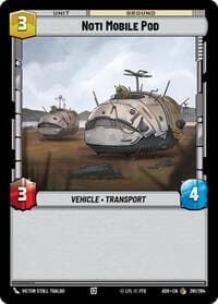 Noti Mobile Pod - Ashes of the Empire - Star Wars: Unlimited card