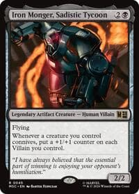 Iron Monger, Sadistic Tycoon - Commander: Marvel Super Heroes - Magic: The Gathering card