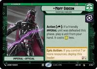 Moff Gideon - Indomitable Warlord - Ashes of the Empire - Star Wars: Unlimited card