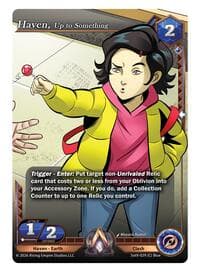 Haven, Up to Something - Spoils of the Vault - Alpha Clash card