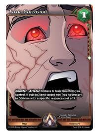 Toxic Corrosion - Spoils of the Vault - Alpha Clash card