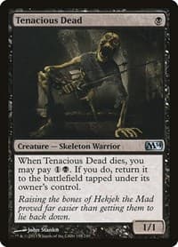 Tenacious Dead - Magic 2014 (M14) - Magic: The Gathering card