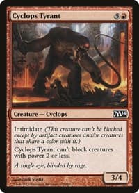 Cyclops Tyrant - Magic 2014 (M14) - Magic: The Gathering card