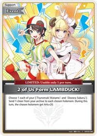 2 of Us Form LAMBDUCK! (U) - Ayakashi Vermilion - Hololive card