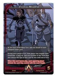 Frozen Moment - The Vault Trials - Alpha Clash card
