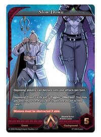 Slow Down - The Vault Trials - Alpha Clash card