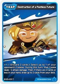 Destruction of a Pastless Future - Arena of Glory - CookieRun: Braverse TCG card
