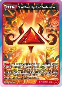 Soul Jam: Light of Destruction - A Game of Truth and Deceit - CookieRun: Braverse TCG card