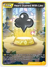 Heart Stained With Lies - A Game of Truth and Deceit - CookieRun: Braverse TCG card