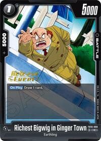 Richest Bigwig in Ginger Town - Cross Force Release Event Cards - Dragon Ball Super: Fusion World card