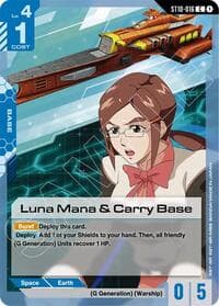 Luna Mana & Carry Base - Starter Deck 10: Generation Pulse - Gundam Card Game card