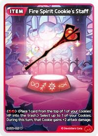 Fire Spirit Cookie's Staff - Starter Deck Assortment 2: Legendary Cookie - CookieRun: Braverse TCG card