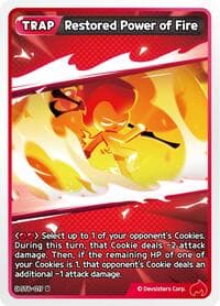 Restored Power of Fire - Starter Deck Assortment 2: Legendary Cookie - CookieRun: Braverse TCG card