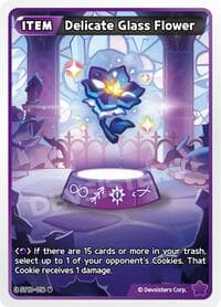 Delicate Glass Flower - Starter Deck Assortment 2: Legendary Cookie - CookieRun: Braverse TCG card