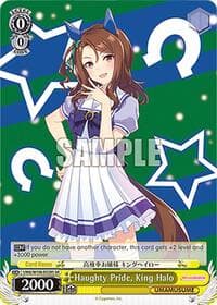 Haughty Pride, King Halo (SR) - Umamusume: Pretty Derby - Weiss Schwarz card