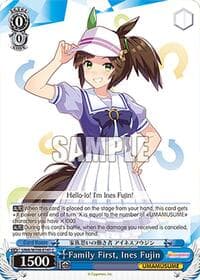 Family First, Ines Fujin - Umamusume: Pretty Derby - Weiss Schwarz card