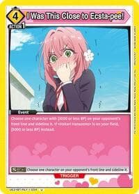 I Was This Close to Ecsta-pee! - UE21BT: The 100 Girlfriends Who Really, Really, Really, Really, REALLY Love You - Union Arena card