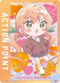 Action Point Card (AP08) - UE21BT: The 100 Girlfriends Who Really, Really, Really, Really, REALLY Love You - Union Arena card