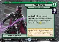 Moff Gideon - Indomitable Warlord (Hyperspace) - Ashes of the Empire - Star Wars: Unlimited card