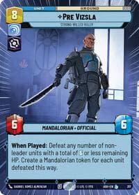 Pre Vizsla - Strong-Willed Ruler (Hyperspace) - Ashes of the Empire - Star Wars: Unlimited card