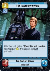 The Conflict Within (Hyperspace) - Ashes of the Empire - Star Wars: Unlimited card