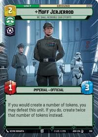 Moff Jerjerrod - We Shall Redouble Our Efforts (Hyperspace) - Ashes of the Empire - Star Wars: Unlimited card