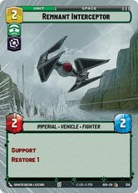 Remnant Interceptor (Hyperspace) - Ashes of the Empire - Star Wars: Unlimited card