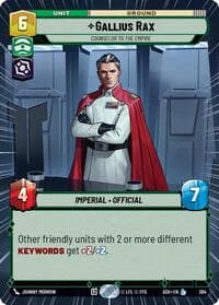 Gallius Rax - Counselor to the Empire (Hyperspace) - Ashes of the Empire - Star Wars: Unlimited card