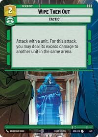 Wipe Them Out (Hyperspace) - Ashes of the Empire - Star Wars: Unlimited card