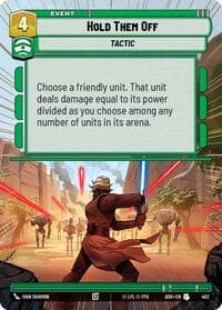 Hold Them Off (Hyperspace) - Ashes of the Empire - Star Wars: Unlimited card