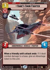 Vane's Snub Fighter - Brash and Proud (Hyperspace) - Ashes of the Empire - Star Wars: Unlimited card