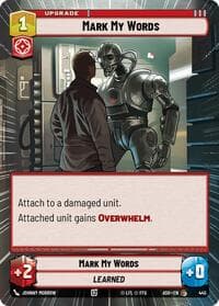 Mark My Words (Hyperspace) - Ashes of the Empire - Star Wars: Unlimited card