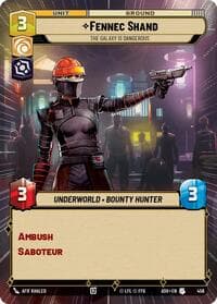 Fennec Shand - The Galaxy Is Dangerous (Hyperspace) - Ashes of the Empire - Star Wars: Unlimited card
