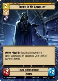 There Is No Conflict (Hyperspace) - Ashes of the Empire - Star Wars: Unlimited card