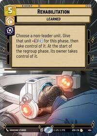 Rehabilitation (Hyperspace) - Ashes of the Empire - Star Wars: Unlimited card