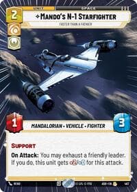 Mando's N-1 Starfighter - Faster than a Fathier (Hyperspace) - Ashes of the Empire - Star Wars: Unlimited card