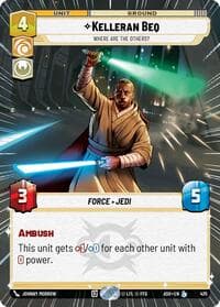 Kelleran Beq - Where are the Others? (Hyperspace) - Ashes of the Empire - Star Wars: Unlimited card