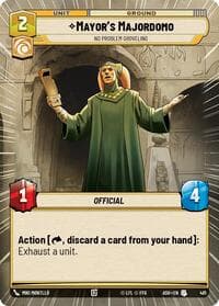 Mayor's Majordomo - No Problem Groveling (Hyperspace) - Ashes of the Empire - Star Wars: Unlimited card