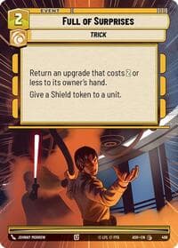 Full of Surprises (Hyperspace) - Ashes of the Empire - Star Wars: Unlimited card