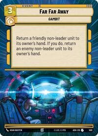Far Far Away (Hyperspace) - Ashes of the Empire - Star Wars: Unlimited card