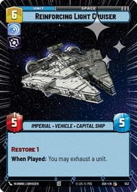 Reinforcing Light Cruiser (Hyperspace Foil) - Ashes of the Empire - Star Wars: Unlimited card