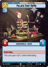 Palace Chef Droid (Hyperspace Foil) - Ashes of the Empire - Star Wars: Unlimited card