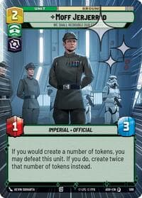 Moff Jerjerrod - We Shall Redouble Our Efforts (Hyperspace Foil) - Ashes of the Empire - Star Wars: Unlimited card