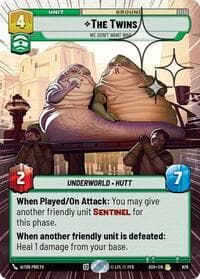 The Twins - We Don't Want War (Hyperspace Foil) - Ashes of the Empire - Star Wars: Unlimited card