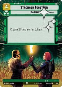 Stronger Together (Hyperspace Foil) - Ashes of the Empire - Star Wars: Unlimited card