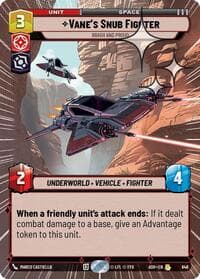 Vane's Snub Fighter - Brash and Proud (Hyperspace Foil) - Ashes of the Empire - Star Wars: Unlimited card