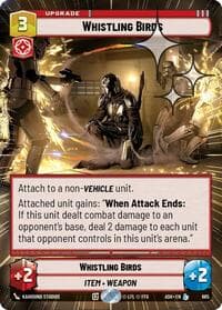 Whistling Birds (Hyperspace Foil) - Ashes of the Empire - Star Wars: Unlimited card