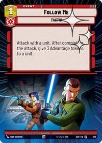 Follow Me (Hyperspace Foil) - Ashes of the Empire - Star Wars: Unlimited card